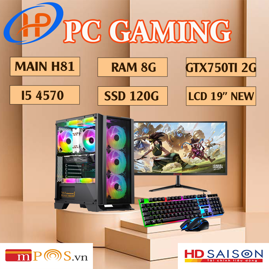 PC + LCD 19” (i5 4570 / Ram 8G / GTX750Ti 2G / SSD 120G) - BẢO HÀNH 12